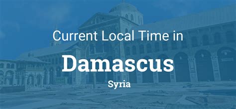 current time in damascus