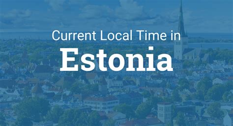 current time in estonia