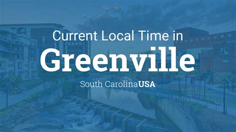 current time in greenville-spartanburg