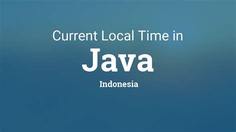 current time in java indonesia
