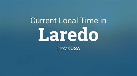 current time in laredo
