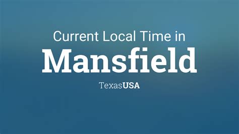 current time in mansfield tx