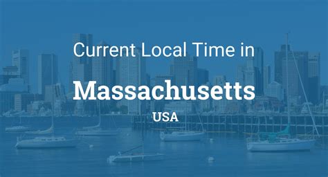 Current Time In Massachusetts