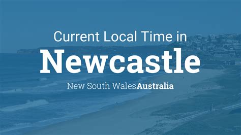 current time in newcastle