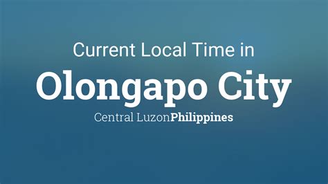current time in olongapo city