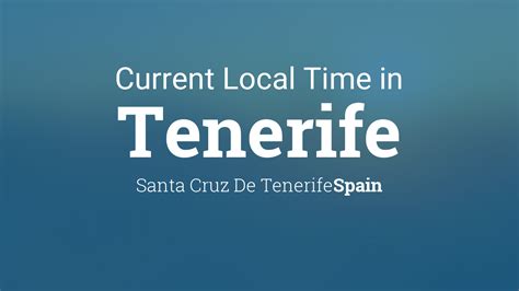 current time in tenerife