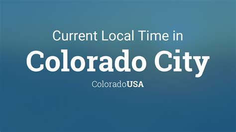 What is the Current Time of Colorado Right Now?
