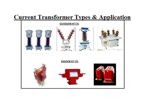 Current Transformer Types And Applications