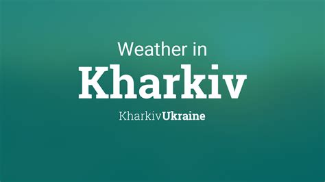 current weather in kharkiv ukraine