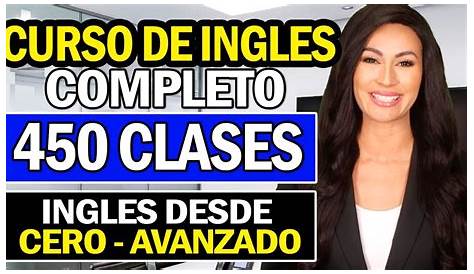 Curso de ingles desde el inicio COMPLETO Y GRATIS para PRINCIPIANTES