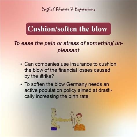 cushion idioms