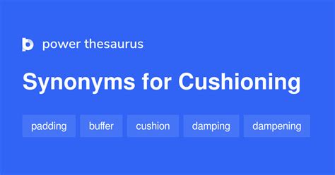 Cushioning Definition Synonyms