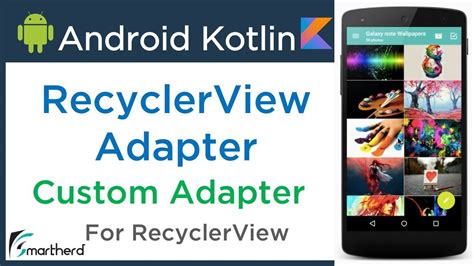 Custom Adapter In Android Recyclerview