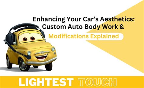 Custom Auto Body Modifications