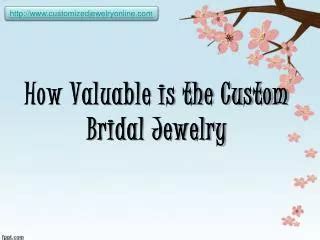 Custom Jewelry Value