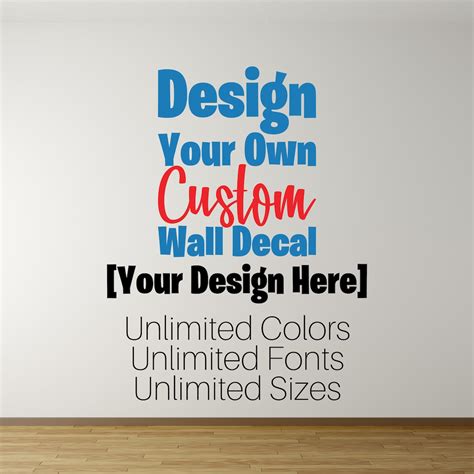 Custom Removable Wall Decal