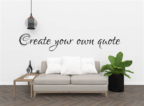 Custom Wall Quote Stickers