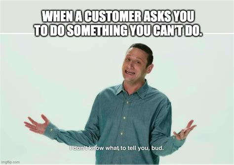 Customer Service Meme