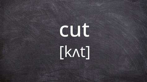 cut pronunciation