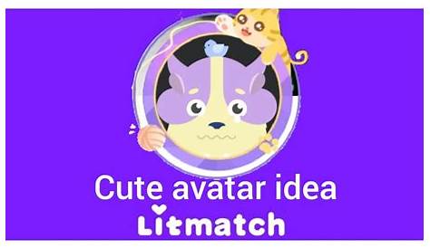 Cute Avatar Litmatch Mafia Terbaru Jom Buat Mudah Je step By Step
