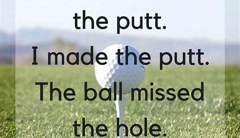 Golf Quotes | Golf humor, Golf quotes, Golf rules