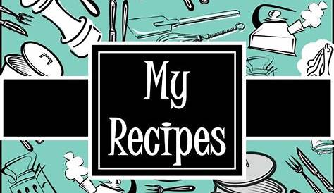 Cute Recipe Book Covers Homemade Cover Ideas How To Create A Cookbook