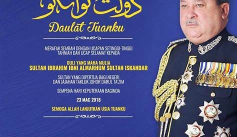 Hari Keputeraan Rasmi Duli Yang Maha Mulia Sultan Johor