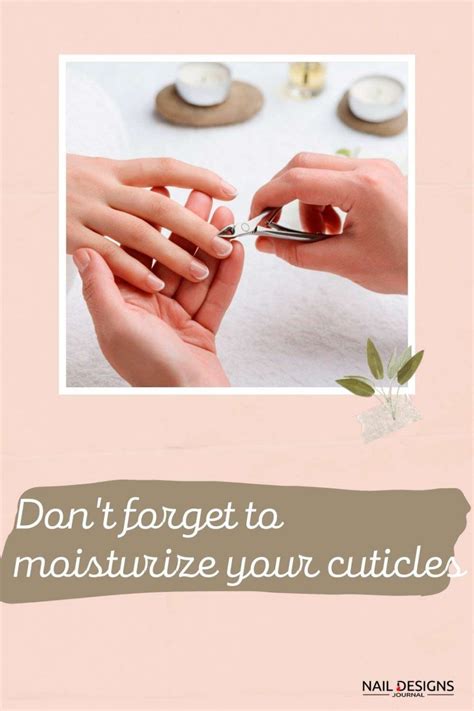 Cuticle Care Process