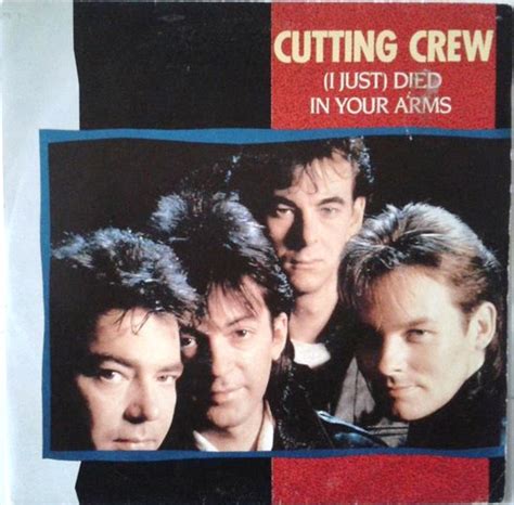 cutting crew i just died in your arms