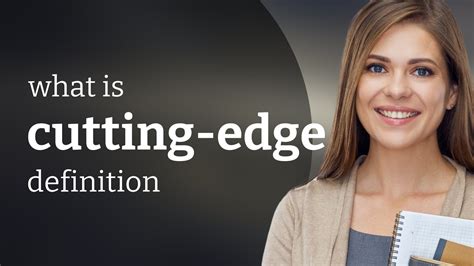 Cutting Edge Quality Definition