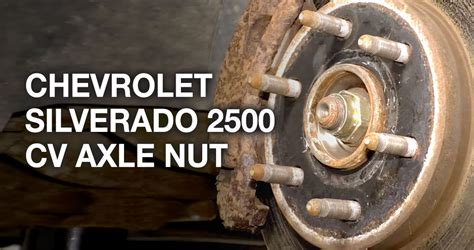 Cv Axle Nut Size