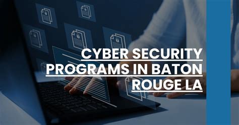 cyber security baton rouge