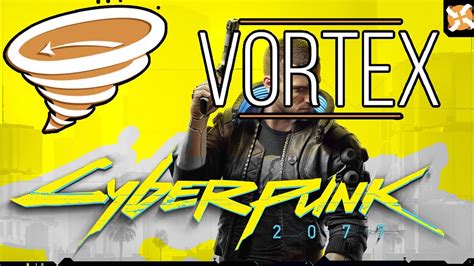 cyberpunk 2077 modding with vortex