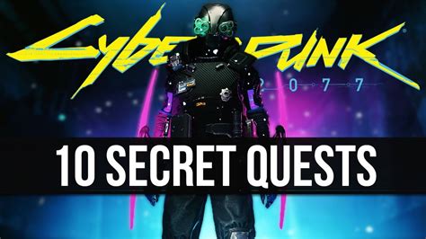 cyberpunk 2077 secret quests
