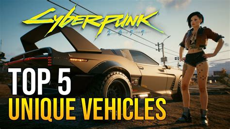 Cyberpunk Unique Vehicles