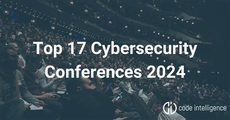 cybersecurity conferences 2024 usa