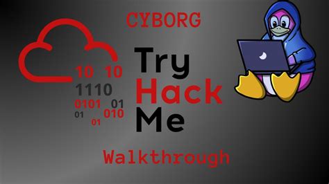Cyborg Tryhackme Walkthrough