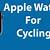 cycling apple watch 5