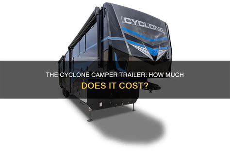 cyclone camper