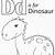 d is for dinosaur printable