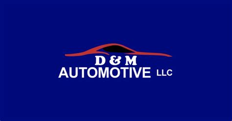 D & M Automotive LLC Auto Repair Shop Owens Cross