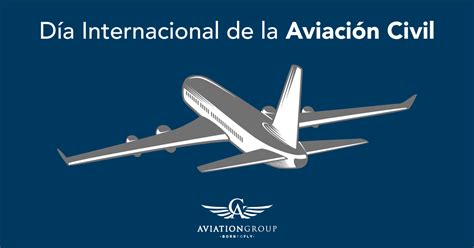 día de la aviación civil internacional