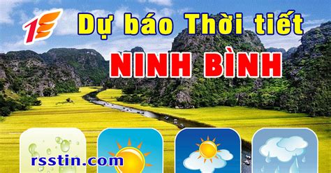 dự báo thời tiết ninh bình 20 ngày tới