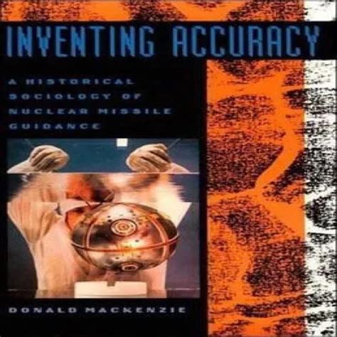 D. Mackenzie's revolutionary invention of accuracy: Changing the game forever