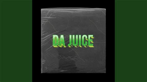 da juice