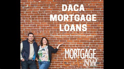 DACA Home Loans: Unlocking New Opportunities for Dreamers