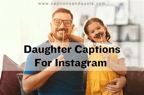 dad and daughter captions for instagram