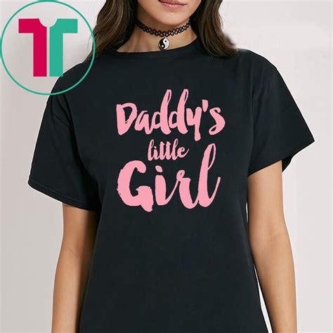 daddy little girl shirts