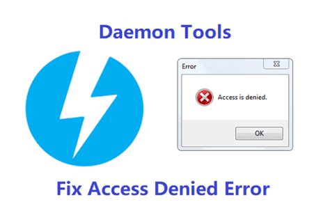 Daemon Tools Lite Error Access Denied