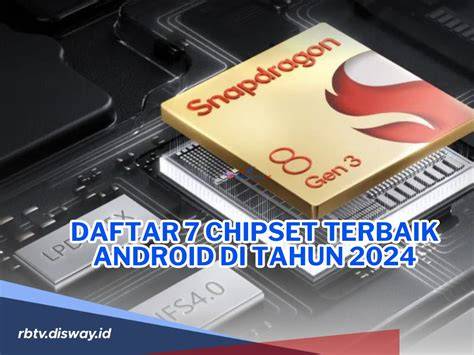 Daftar Chipset Terbaik 2020 Terbaru
